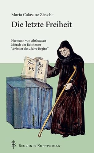 Beispielbild fr Die Letzte Freiheit: Hermann von Altshausen zum Verkauf von medimops