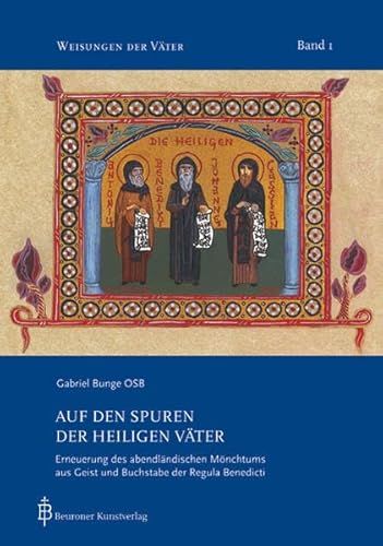 Stock image for Auf den Spuren der heiligen V�ter