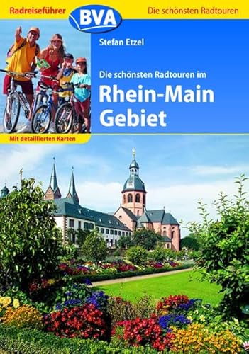 Beispielbild fr Radreisefhrer BVA Die schnsten Radtouren im Rhein-Main Gebiet mit detaillierten Karten zum Verkauf von Buchmarie