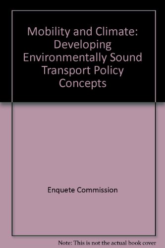 9783870814243: Mobility and Climate: Developing Environmentally Sound Transport Policy Concepts