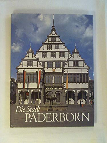 Beispielbild fr Die Stadt Paderborn. zum Verkauf von Bojara & Bojara-Kellinghaus OHG