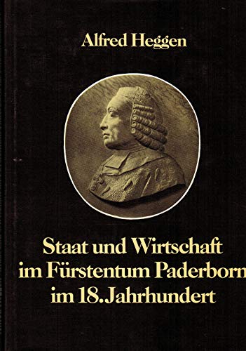 9783870882174: Staat und Wirtschaft im Frstentum Paderborn im 18. Jahrhundert
