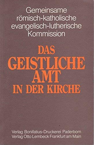Imagen de archivo de Das geistliche Amt in der Kirche a la venta por Leserstrahl  (Preise inkl. MwSt.)