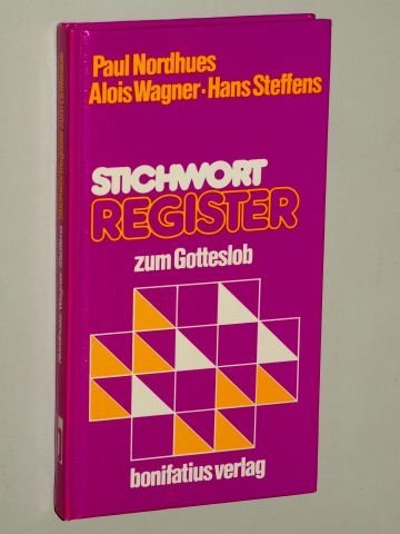 Beispielbild fr Stichwortregister zum Stammteil des Einheitsgesangbuches Gotteslob. zum Verkauf von Gabis Bcherlager