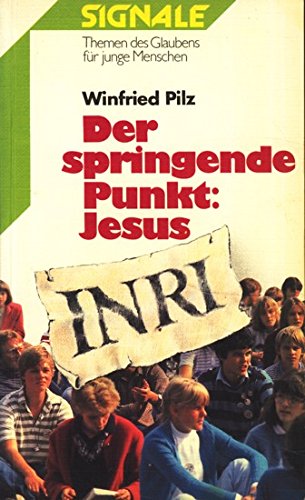 Imagen de archivo de Der springende Punkt: Jesus a la venta por Leserstrahl  (Preise inkl. MwSt.)