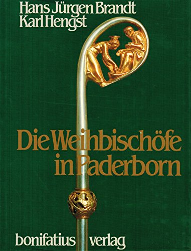 Die WeihbischoÌˆfe in Paderborn (German Edition) (9783870884932) by Brandt, Hans JuÌˆrgen