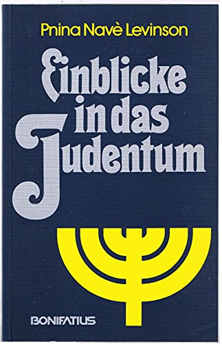 Beispielbild fr Einblicke in das Judentum. zum Verkauf von Hylaila - Online-Antiquariat