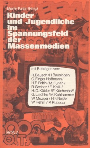 Beispielbild fr Kinder und Jugendliche im Spannungsfeld der Massenmedien. zum Verkauf von Antiquariat Nam, UstId: DE164665634