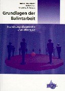 Stock image for Grundlagen der Balintarbeit for sale by medimops
