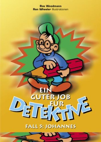 Stock image for Ein guter Job fr Detektive. Paket 2-5: Johannes: BD 5 for sale by medimops