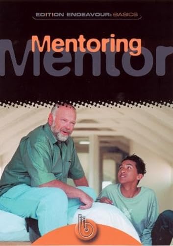 Stock image for Mentoring: Geistlich wachsen und vorankommen for sale by medimops