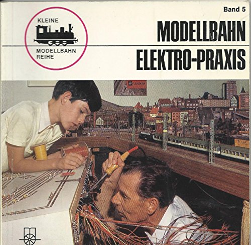 Stock image for Modellbahn Elektro- Praxis for sale by medimops