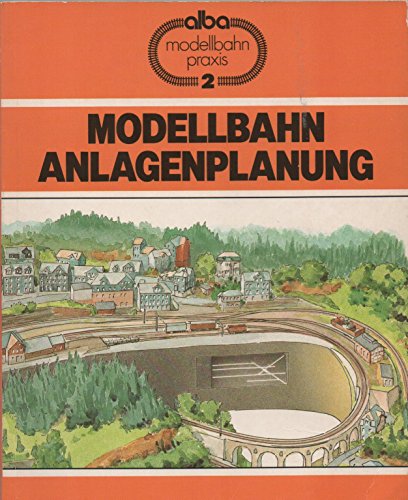 Imagen de archivo de Modellbahn Anlagenplanung. Der richtige Weg zur vorbildgetreuen Modellbahn a la venta por medimops
