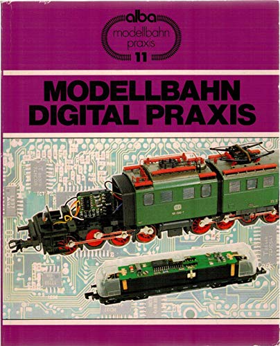 Stock image for Modellbahn Digital- Praxis for sale by medimops