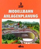 Imagen de archivo de Modellbahn Anlagenplanung. Der richtige Weg zur vorbildgetreuen Modellbahn a la venta por medimops