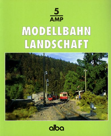 Beispielbild fr Modellbahn Landschaft zum Verkauf von Dereks Transport Books