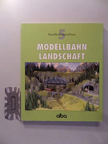 Stock image for Modellbahn Praxis - Landschaft for sale by My Dead Aunt's Books