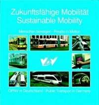 9783870947460: Zukunftsfhige Mobilitt - Menschen bewegen: PNV in Deutschland