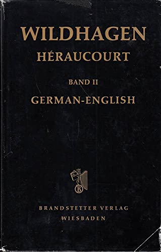 9783870970475: Englisch-deutsches, deutsch-englisches Wörterbuch: In 2 Bd. Enzyklopäd. streng wiss. Dartstellung d. Wortschatzes d. Neuzeit u. d. Gegenwart mit ... German-English (German Edition)