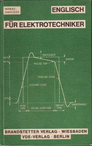 Beispielbild fr Englisch fr Elektrotechniker. - English for electrical engineers zum Verkauf von Bernhard Kiewel Rare Books