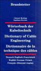 9783870970727: Dictionary of Cable Engineering: English-German-French