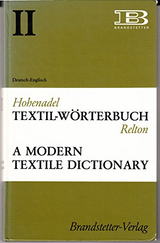 Beispielbild fr A Modern Textile Dictionary: German-English (Volume 2) zum Verkauf von Anybook.com