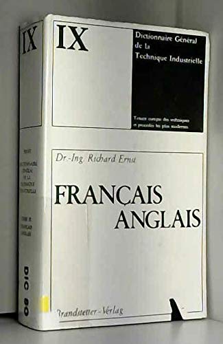 9783870971106: Dictionnaire General De La Technique Industrielle Vol. 9 (French - English)
