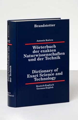 Beispielbild fr Wrterbuch der exakten Naturwissenschaften und der Technik /Dictionary of Exact Science and Technology: Compact Wrterbuch der exakten . Deutsch-Englisch: 220 000 Termini: BD II zum Verkauf von medimops