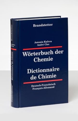 Imagen de archivo de Wrterbuch der Chemie / Dictionnaire de Chimie: Deutsch-Franzsisch / Franzsisch-Deutsch a la venta por medimops
