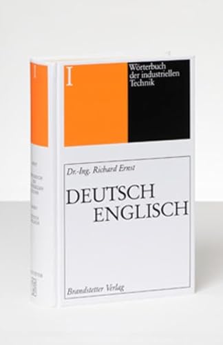 Beispielbild fr Wrterbuch der industriellen Technik 01. Deutsch - Englisch zum Verkauf von Buchpark