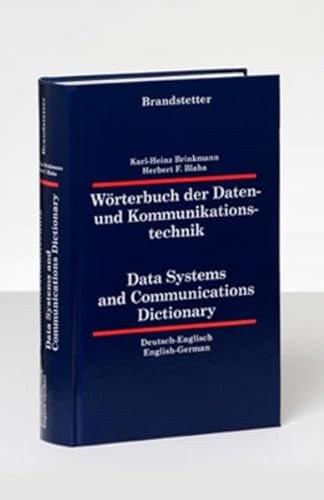 Stock image for Wrterbuch der Daten- und Kommunikationstechnik: Deutsch - Englisch / Englisch - Deutsch for sale by medimops