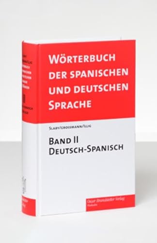 Wörterbuch der spanischen und deutschen Sprache 2: Deutsch Spanisch - Carlos Illig