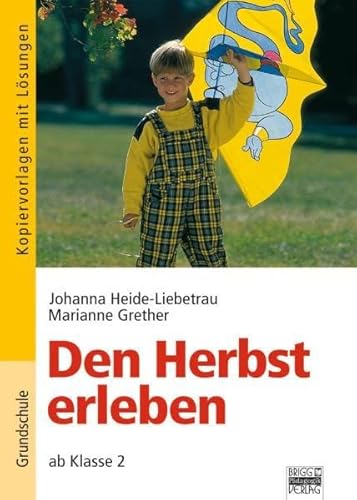 9783871013195: Die Jahreszeiten erleben: Den Herbst erleben