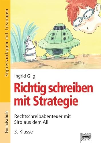 Beispielbild fr Richtig schreiben mit Strategie - Grundschule 3. Klasse - Kopiervorlagen mit Lsungen zum Verkauf von Fachbuch-Versandhandel