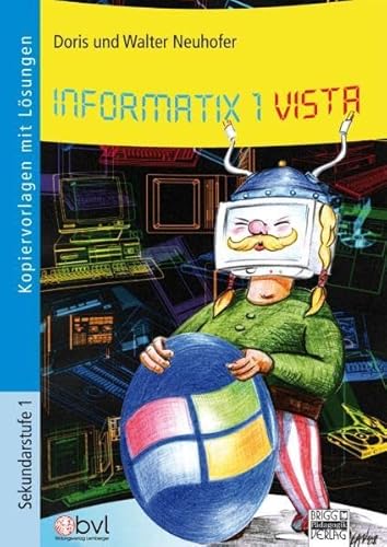 9783871014543: Informatix 1 Vista