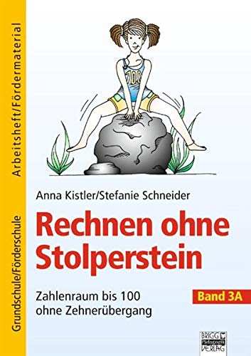 Beispielbild fr Kistler, A: Rechnen ohne Stolperstein - Band 3A: Zahlenraum bis 100 ohne Zehnerbergang zum Verkauf von medimops