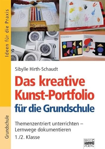 9783871015113: Das kreative Kunst-Portfolio fr die Grundschule, 1./2. Klasse