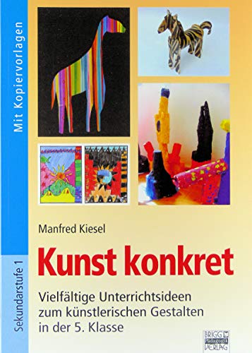 Kunst konkret - Manfred Kiesel