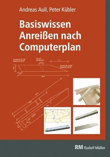 9783871042522: Basiswissen Anreien nach Computerplan: Eine Sammlung von Aufgaben zum Anreien nach Computerplan