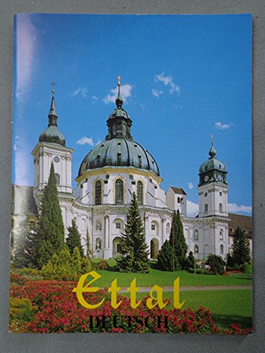 Basilika Ettal : Kloster-, Pfarr- und Wallfahrtskirche. - Koch, Laurentius (Mitwirkender)