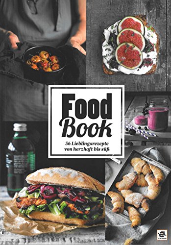Stock image for Food Book: 56 Lieblingsrezepte von herzhaft bis s for sale by Modernes Antiquariat - bodo e.V.