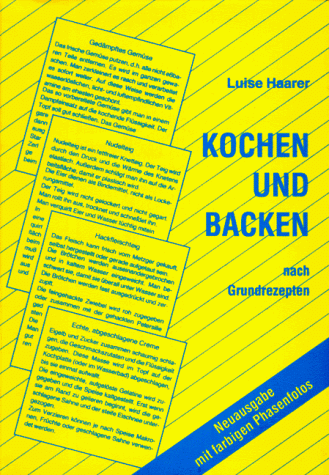 Imagen de archivo de Kochen und Backen nach Grundrezepten. Mit farbigen Phasenfotos a la venta por medimops