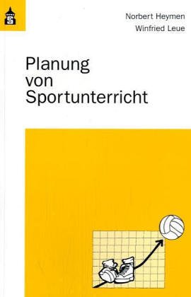 Beispielbild fr Planung von Sportunterricht zum Verkauf von Bernhard Kiewel Rare Books