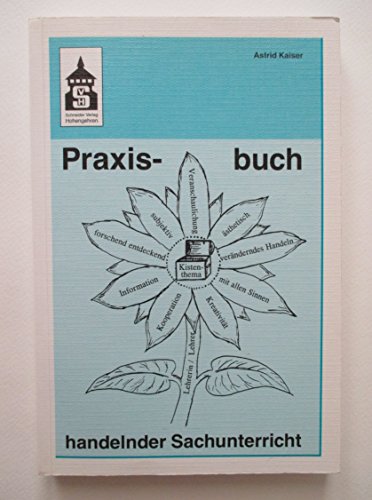 Stock image for Praxisbuch handelnder Sachunterricht for sale by medimops