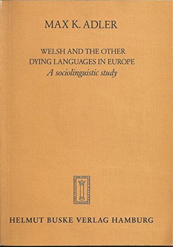 9783871182839: Welsh and the Other Dying Languages in Europe: A Sociolinquistic Study