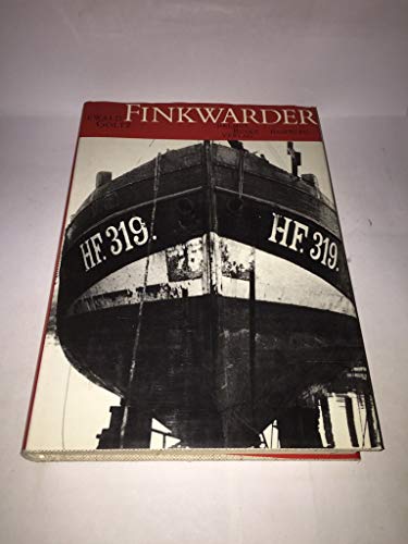 Finkwarder - 100 Johr Geschichte un Geschichten. - Goltz, Ewald