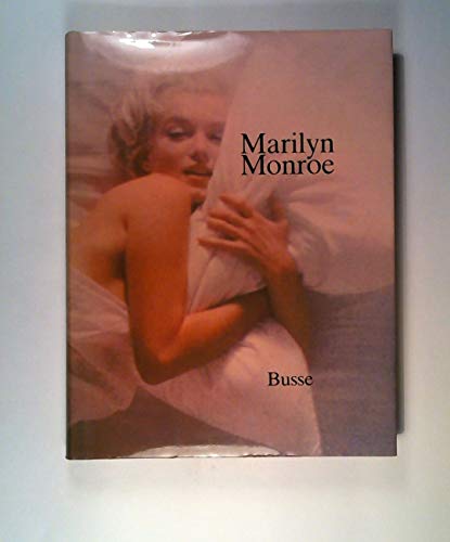 Marilyn Monroe - Ihr Leben in Bildern