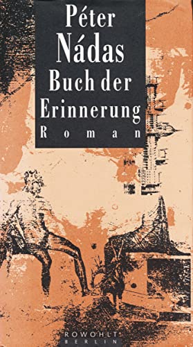 9783871340239: Nadas, P: Buch d. Erinnerung