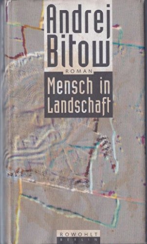 Beispielbild fr Mensch in Landschaft. Eine Pilgerfahrt. Roman zum Verkauf von Versandantiquariat Felix Mcke