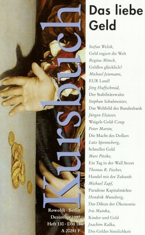 Beispielbild fr Kursbuch 130 Dezember 1997. Das liebe Geld zum Verkauf von Versandantiquariat Schrter